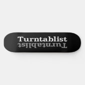 Turntablist ʇ sıklamʇɹ n skateboard (Horizontal)