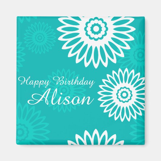 Turquoise flowers Happy Birthday Name Magnet (Vorne)