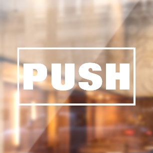 Türschild zum Drücken, Fensteraufkleber