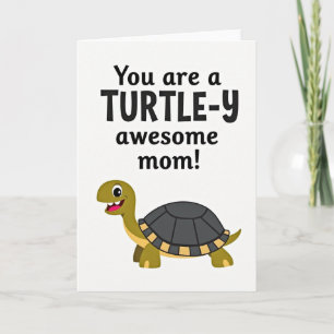 Turtle Awesome Mom Muttertagskarte Karte