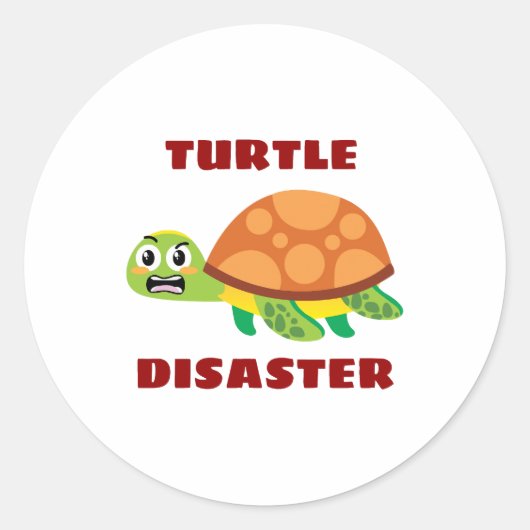 Turtle Disaster Turtle Pun Runder Aufkleber (Vorderseite)