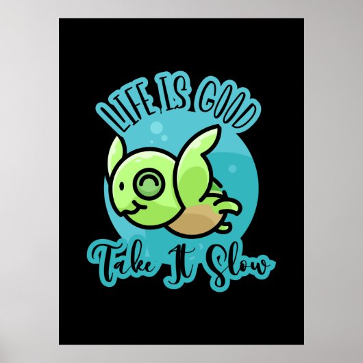 Turtle Lover | Das Leben ist gut mit einer Schildk Poster (Vorne)