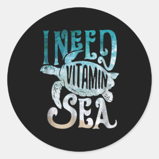 Turtle Lover I Need Vitamin Sea And Turtles Runder Aufkleber