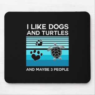 Turtle Lover Ich mag Hunde und Schildkröten Mousepad