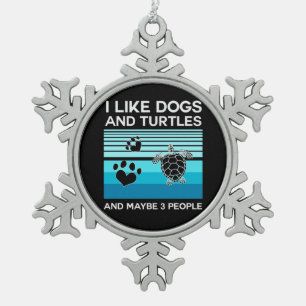 Turtle Lover   Ich mag Hunde und Schildkröten Schneeflocken Zinn-Ornament
