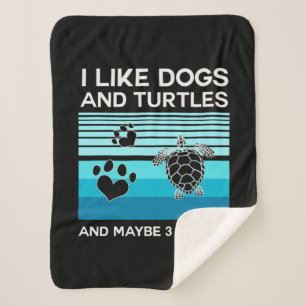 Turtle Lover   Ich mag Hunde und Schildkröten Sherpadecke