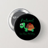 Turtle Lover | Nationale Liebe Ihre Schildkröte Button (Vorne & Hinten)