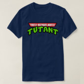 Turtle Meenage Nurtle Tutant T-Shirt (Design vorne)