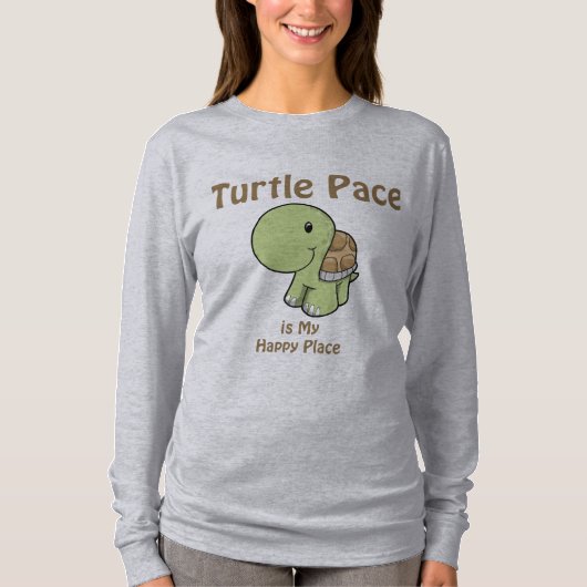 Turtle Pace ist mein glücklicher Ort T-Shirt (Vorderseite)
