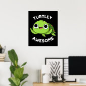 Turtle Phantastisch Funny Turtle Puff Dark BG Poster (Heimbüro)