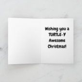 Turtle-Phantastische Weihnachten Karte (Innenseite)