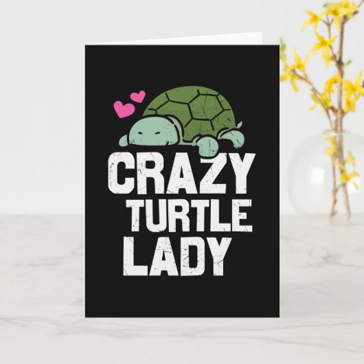 Turtle Quote Crazy Turtle Lady Karte (Gelbe Blume)