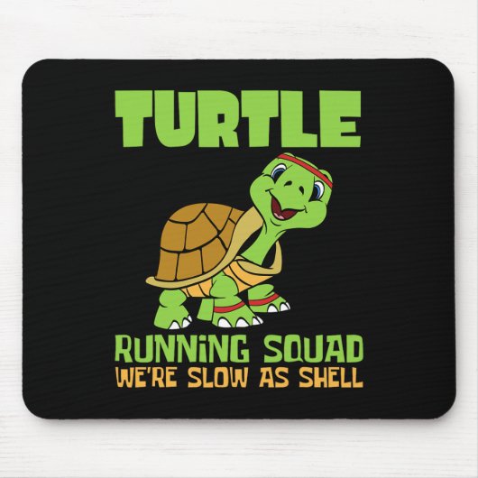 Turtle Running Squad Wir sind langsam als Hell Ear Mousepad (Vorne)