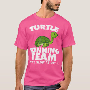 Turtle Running Team wir langsam als Muschel Turtle T-Shirt