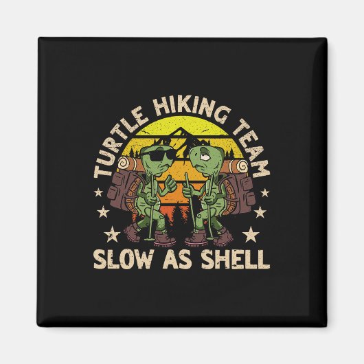Turtle Wanderteam Langsam als Muschel Funny Wander Magnet (Vorne)
