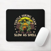 Turtle Wanderteam Langsam als Muschel Funny Wander Mousepad (Mit Mouse)