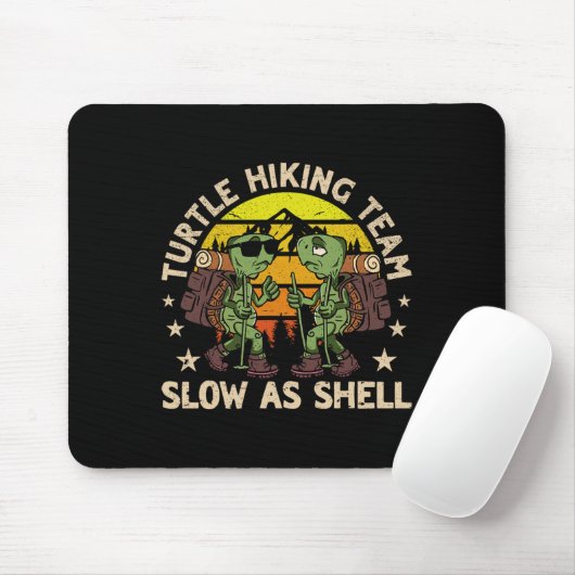 Turtle Wanderteam Langsam als Muschel Funny Wander Mousepad (Mit Mouse)