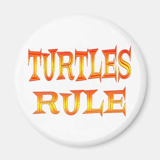 Turtles Rule Magnet (Vorne)