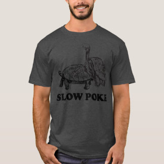 Turtles Slow Poke T-Shirt