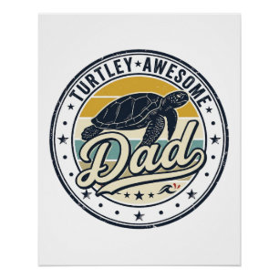 Turtley Awesome Papa Vintage Turtle Shirt Design_1 Poster