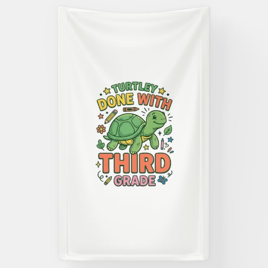 Turtley Fertig mit der dritten Klasse Schildkröten Banner (Vertikal)