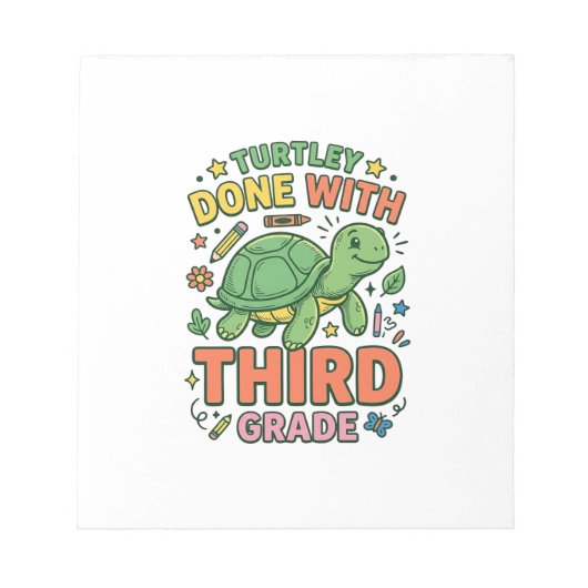 Turtley Fertig mit der dritten Klasse Schildkröten Notizblock (Vorderseite)