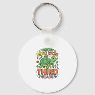 Turtley Fertig mit der dritten Klasse Schildkröten Schlüsselanhänger