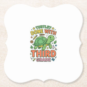 Turtley Fertig mit der dritten Klasse Schildkröten Untersetzer
