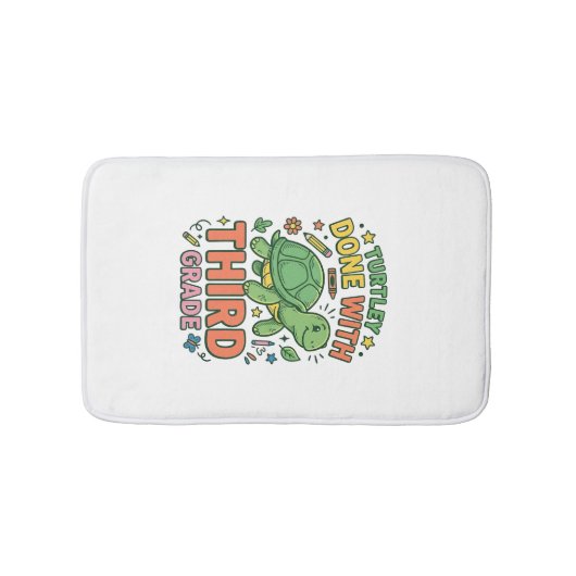 Turtley Fertig mit der dritten Klasse Turtle-Schul Badematte (Vorderseite)