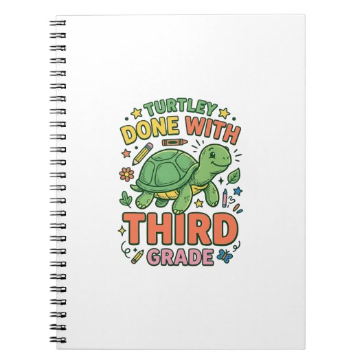 Turtley Fertig mit der dritten Klasse Turtle-Schul Notizblock (Vorderseite)