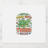 Turtley Fertig mit der dritten Klasse Turtle-Schul Schaumweinetikett (Einzelnes Label)