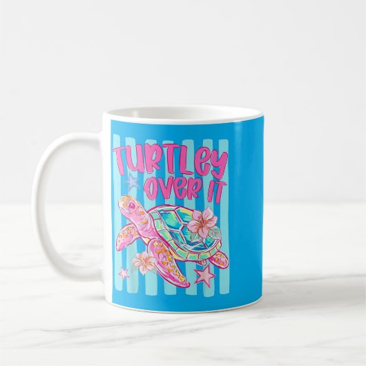 Turtley Over It Funny Sea Turtle Sarcastic Pun Kaffeetasse (Links)
