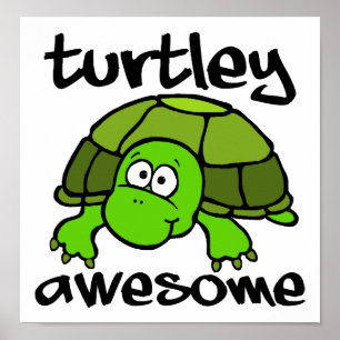 Turtley Phantastisch Funny Poster