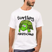 Turtley Phantastisch Funny Tshirt (Vorderseite)