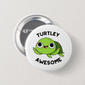 Turtley Phantastisch Funny Turtle Pub Button (Vorne & Hinten)