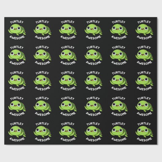 Turtley Phantastisch Funny Turtle Pun Dark BG Geschenkpapier (Flach)