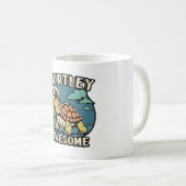 Turtley Phantastisch Kaffeetasse (VorderseiteRechts)