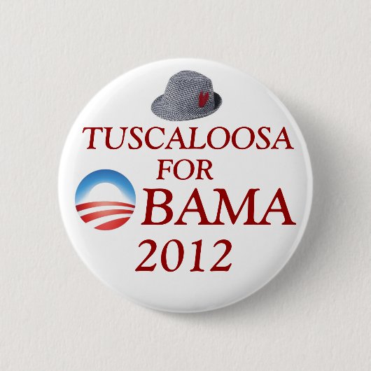 Tuscaloosa für Obama Button (Vorderseite)