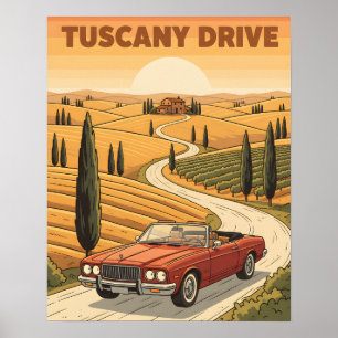 Tuscany Drive Vintage Travel Poster