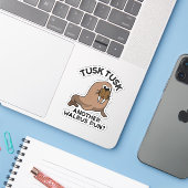 Tusk Tusk Ein anderer Walrus Pun Funny Animal Pub Aufkleber (Laptop mit iPhone)