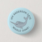 Tusked Narwhal Wal getaner Knopf Button (Vorderseite)