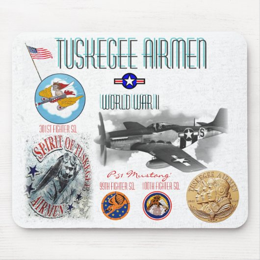 TUSKEGEE AIRMEN -301st Fighter Sq.- WW II Mousepad (Vorne)