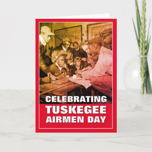 TUSKEGEE AIRMEN Day Karte (Vorderseite)
