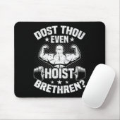 Tust du sogar Bodybuilding-Gewichtheben stemmen Mousepad (Mit Mouse)