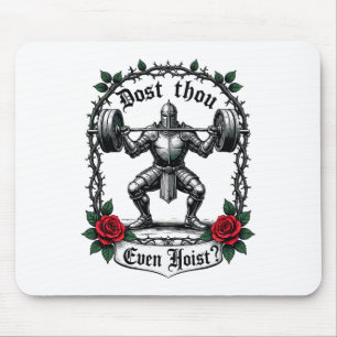 Tust du sogar Hanteln stemmen Ritter Gewichtheber Mousepad