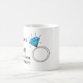 tut diesen Ring lassen mich verlobt schauen Kaffeetasse (Mittel)