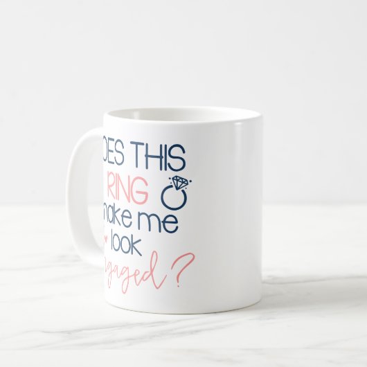 Tut diesen Ring lassen mich verlobte Kaffee-Tasse Kaffeetasse (Vorderseite Links)