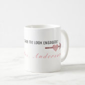 Tut diesen RING lassen mich VERLOBTE Tasse schauen (VorderseiteRechts)