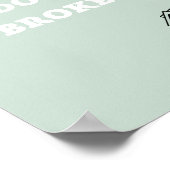 "Tut mir leid, aber ich spreche nicht Broke" Platz Poster (Ecke)