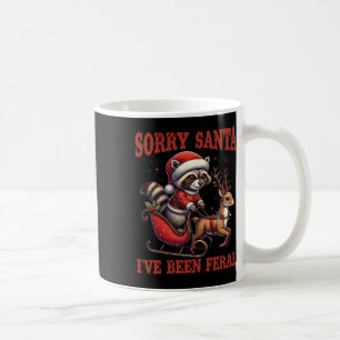 Tut mir leid, dass Santa I Feral Funny Raccoon Xma Kaffeetasse
